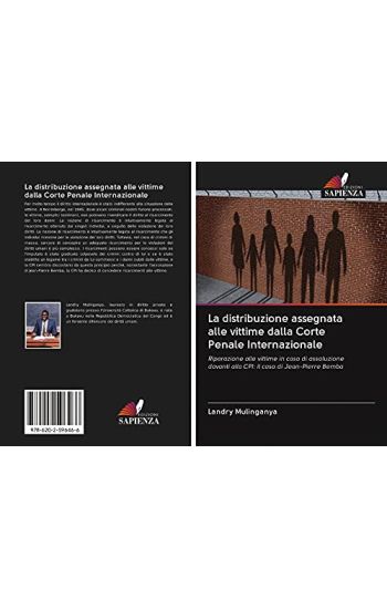 La distribuzione assegnata alle vittime dalla Corte Penale Internazionale