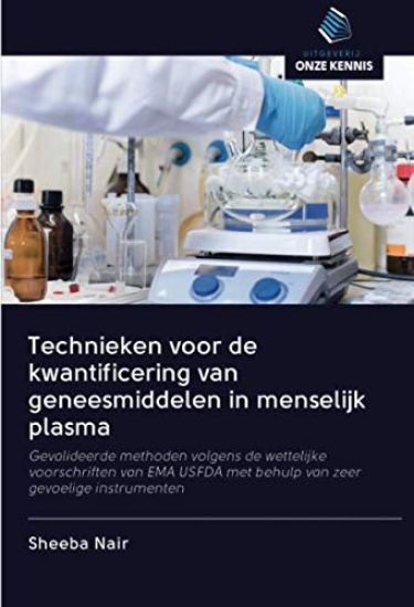 Technieken voor de kwantificering van geneesmiddelen in menselijk plasma