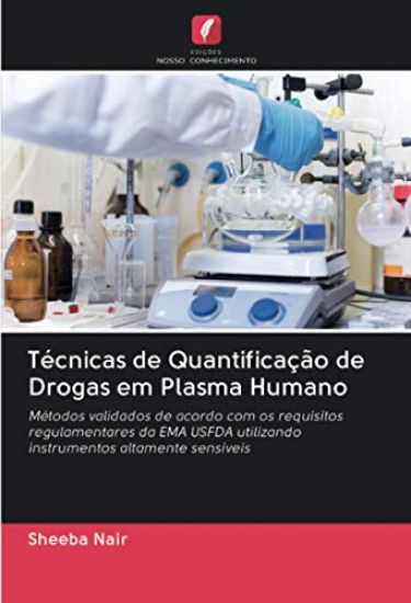 Técnicas de Quantificação de Drogas em Plasma Humano
