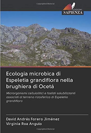 Ecologia microbica di Espeletia grandiflora nella brughiera di Ocetá