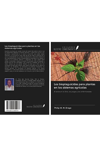 Los bioplaguicidas para plantas en los sistemas agrícolas