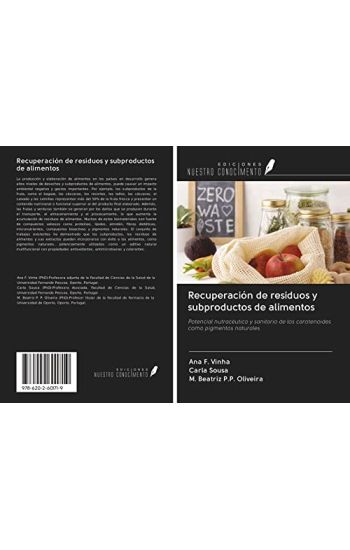Recuperación de residuos y subproductos de alimentos