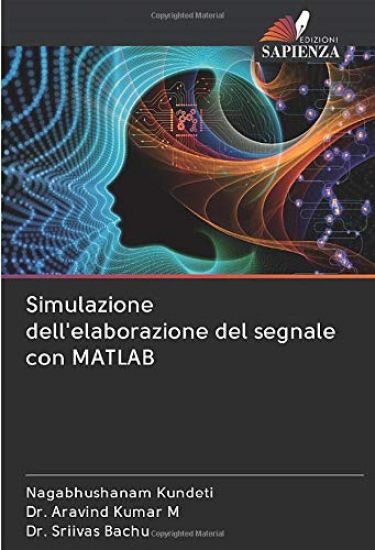 Simulazione dell'elaborazione del segnale con MATLAB