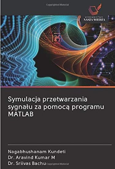 Symulacja przetwarzania sygna¿u za pomoc¿ programu MATLAB
