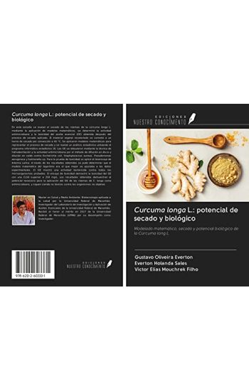 Curcuma longa L.: potencial de secado y biológico