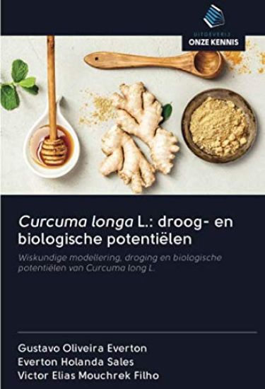 Curcuma longa L.: droog- en biologische potentiëlen