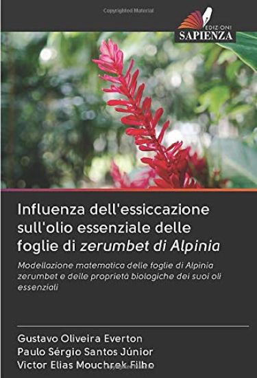 Influenza dell'essiccazione sull'olio essenziale delle foglie di zerumbet di Alpinia