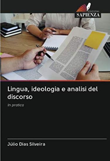 Lingua, ideologia e analisi del discorso