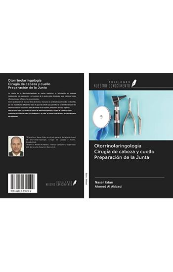 Otorrinolaringología Cirugía de cabeza y cuello Preparación de la Junta