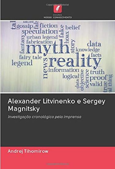Alexander Litvinenko e Sergey Magnitsky
