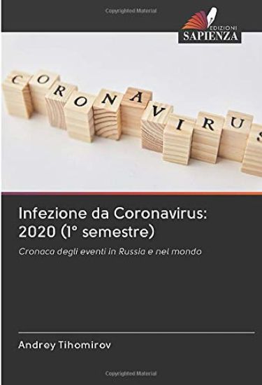 Infezione da Coronavirus: 2020 (1° semestre)