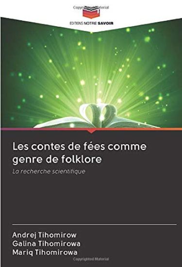 Les contes de fées comme genre de folklore