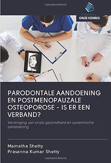 PARODONTALE AANDOENING EN POSTMENOPAUZALE OSTEOPOROSE - IS ER EEN VERBAND?
