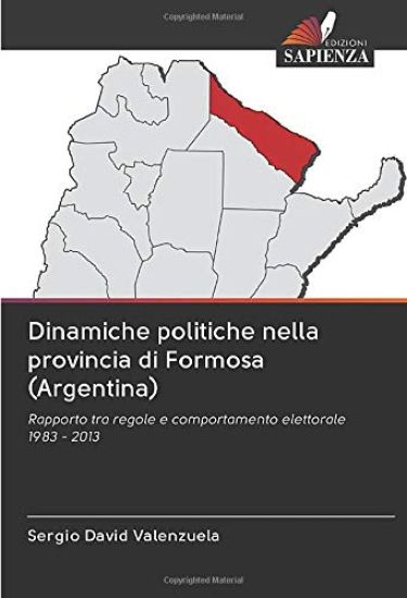 Dinamiche politiche nella provincia di Formosa (Argentina)
