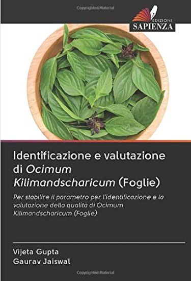 Identificazione e valutazione di Ocimum Kilimandscharicum (Foglie)