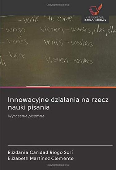 Innowacyjne dzia¿ania na rzecz nauki pisania