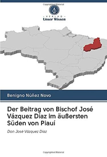 Der Beitrag von Bischof José Vázquez Díaz im äußersten Süden von Piauí