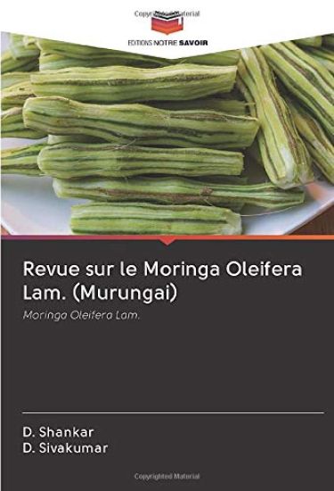 Revue sur le Moringa Oleifera Lam. (Murungai)
