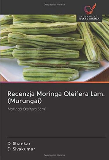 Recenzja Moringa Oleifera Lam. (Murungai)
