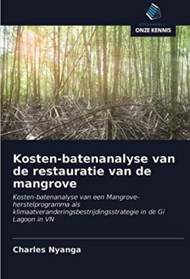 Kosten-batenanalyse van de restauratie van de mangrove