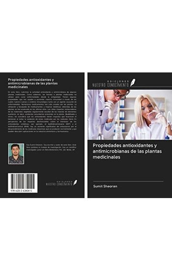 Propiedades antioxidantes y antimicrobianas de las plantas medicinales