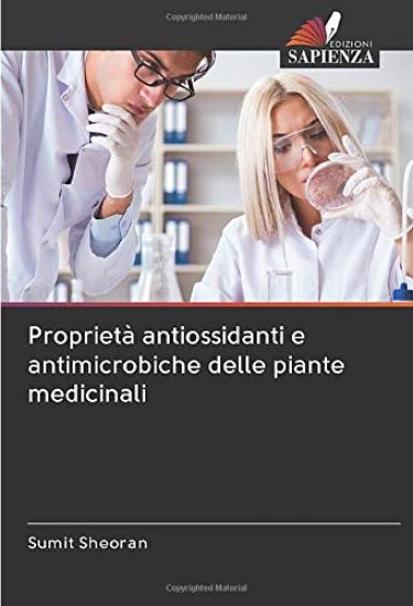 Proprietà antiossidanti e antimicrobiche delle piante medicinali