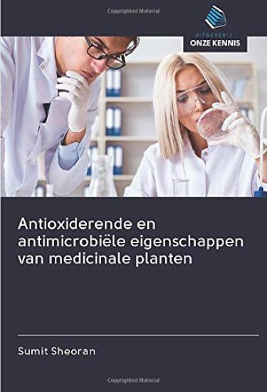 Antioxiderende en antimicrobiële eigenschappen van medicinale planten