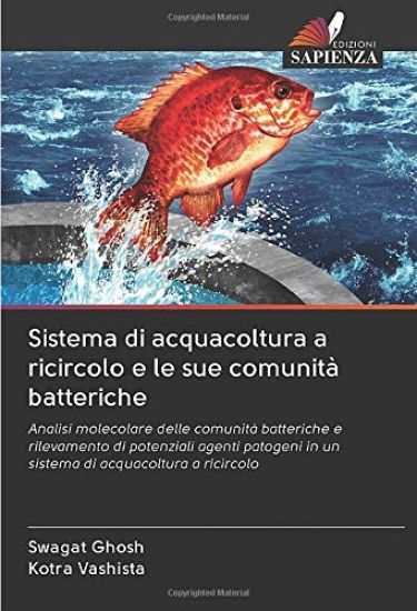 Sistema di acquacoltura a ricircolo e le sue comunità batteriche