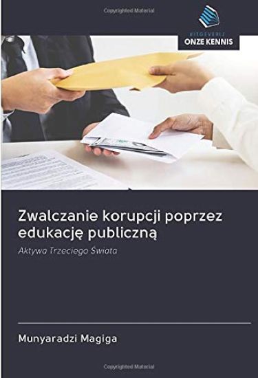Zwalczanie korupcji poprzez edukacj¿ publiczn¿