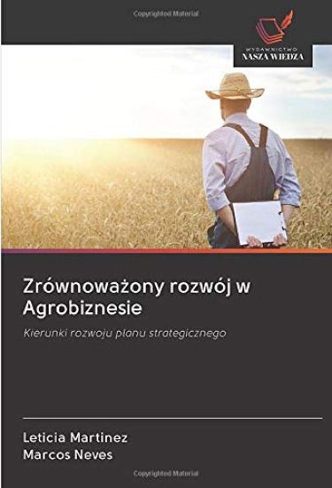 Zrównowa¿ony rozwój w Agrobiznesie