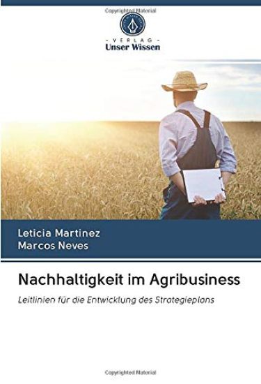 Nachhaltigkeit im Agribusiness