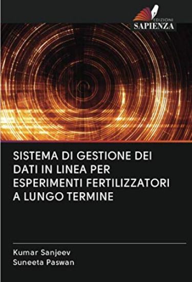SISTEMA DI GESTIONE DEI DATI IN LINEA PER ESPERIMENTI FERTILIZZATORI A LUNGO TERMINE