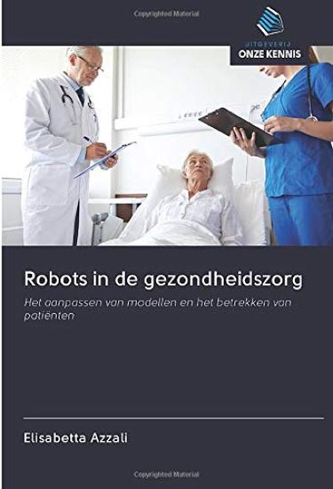 Robots in de gezondheidszorg