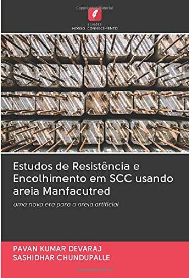 Estudos de Resistência e Encolhimento em SCC usando areia Manfacutred