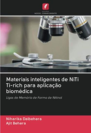 Materiais inteligentes de NiTi Ti-rich para aplicação biomédica