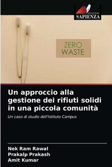 Un approccio alla gestione dei rifiuti solidi in una piccola comunità