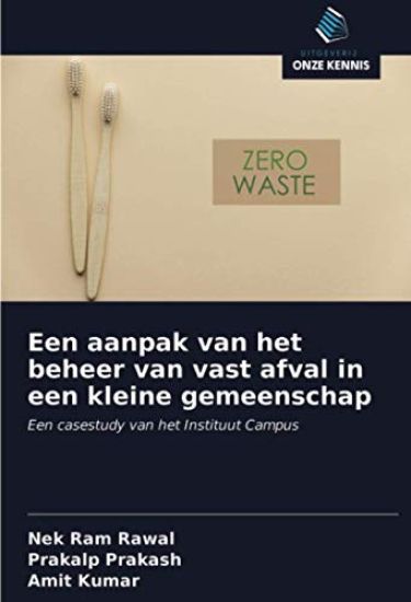 Een aanpak van het beheer van vast afval in een kleine gemeenschap
