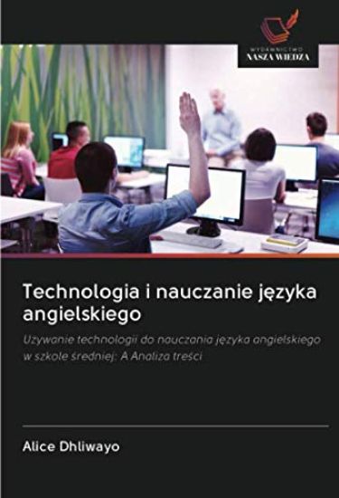 Technologia i nauczanie j¿zyka angielskiego