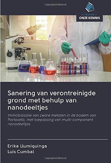 Sanering van verontreinigde grond met behulp van nanodeeltjes