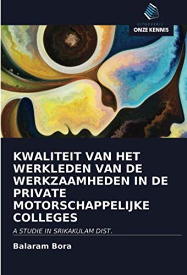 KWALITEIT VAN HET WERKLEDEN VAN DE WERKZAAMHEDEN IN DE PRIVATE MOTORSCHAPPELIJKE COLLEGES