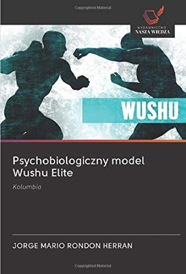 Psychobiologiczny model Wushu Elite