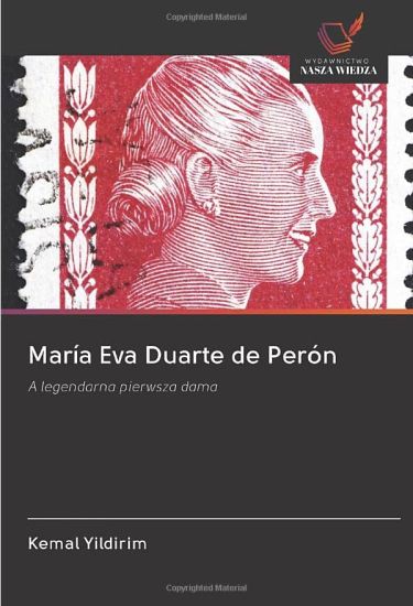 María Eva Duarte de Perón