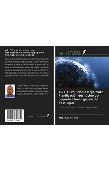 4G LTE Evolución a largo plazo Planificación del núcleo del paquete e investigación del despliegue