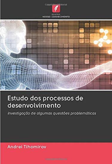 Estudo dos processos de desenvolvimento
