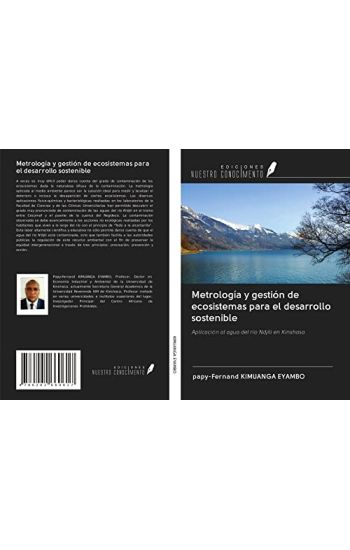 Metrología y gestión de ecosistemas para el desarrollo sostenible