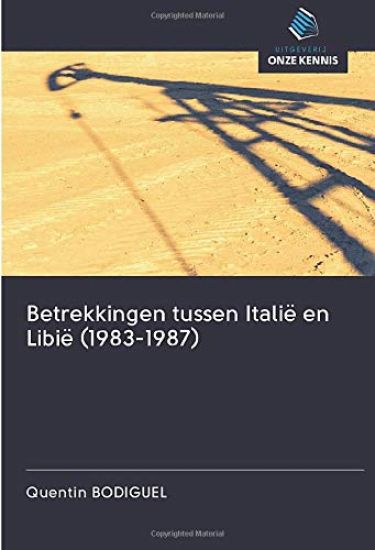 Betrekkingen tussen Italië en Libië (1983-1987)