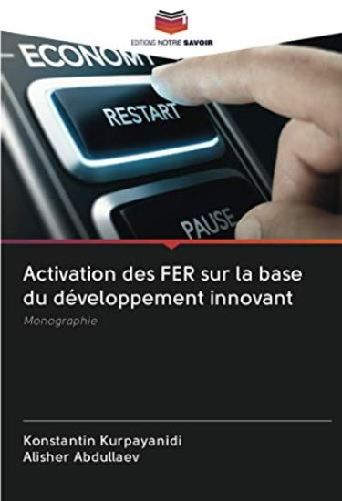 Activation des FER sur la base du développement innovant