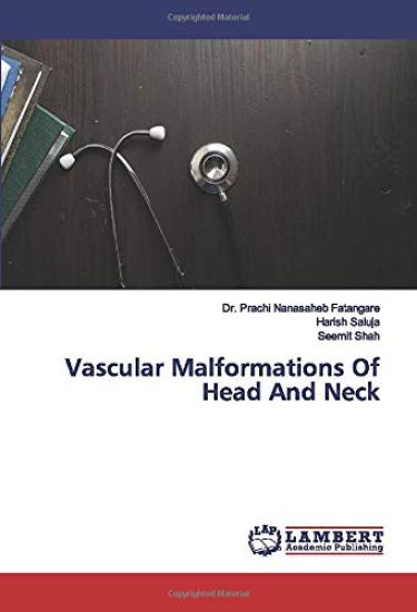 Vascular Malformations Of Head And Neck