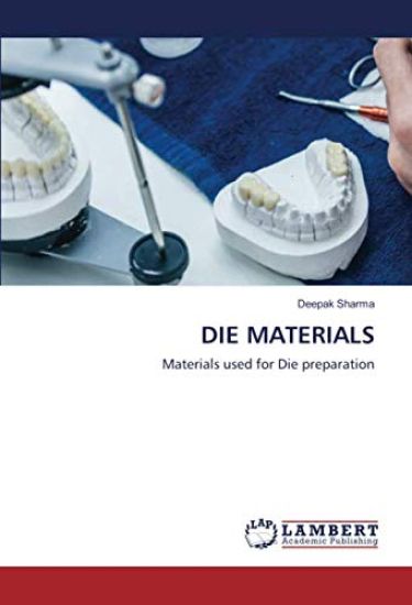 DIE MATERIALS