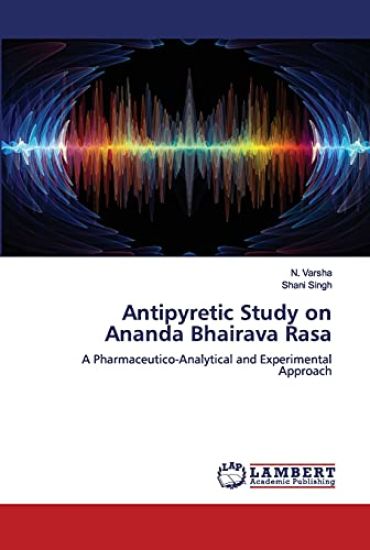 Antipyretic Study on Ananda Bhairava Rasa